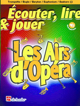 Book cover for Écouter, lire & jouer - Les Airs d'Opéra