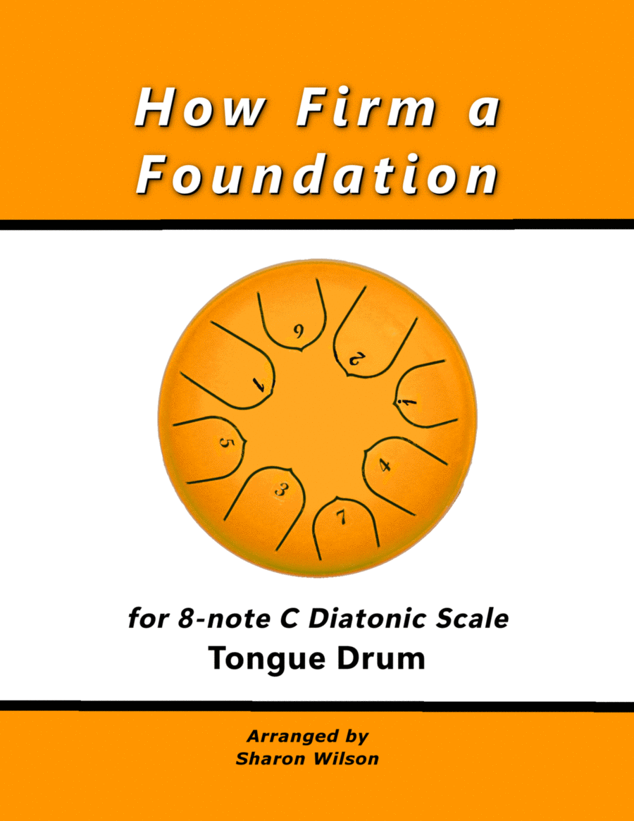 How Firm a Foundation (for 8-note C major diatonic scale Tongue Drum) Percussion scores gallery preview page 1