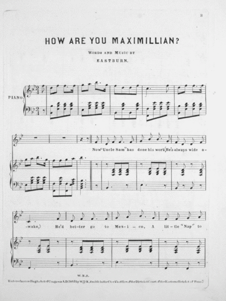 How are you Maximilian? or Off For Mexico. Song and Chorus