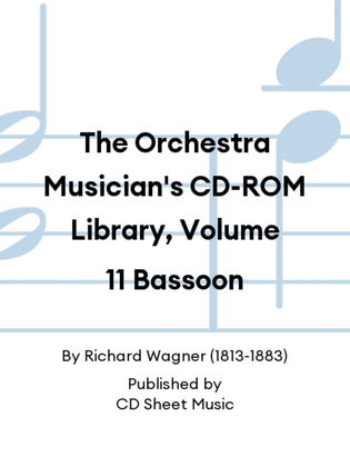 The Orchestra Musician's CD-ROM Library, Volume 11 Bassoon