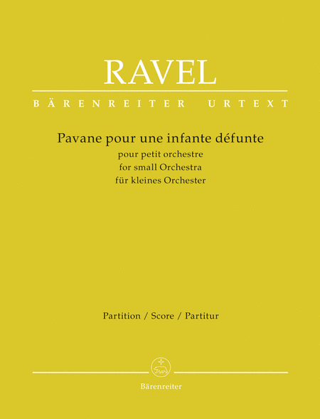 Maurice Ravel : Pavane pour une infante defunte pour petit orchestre