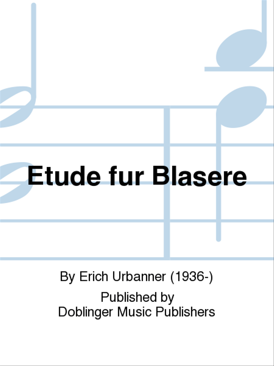 Etude fur Blasere