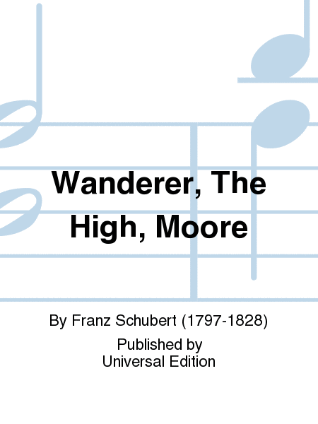 Wanderer, The High, Moore