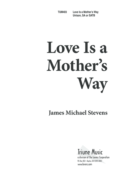 Love is a Mother's Way