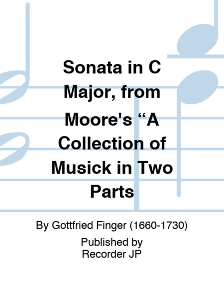 Sonata in C Major, from Moore's A Collection of Musick in Two Parts image number null