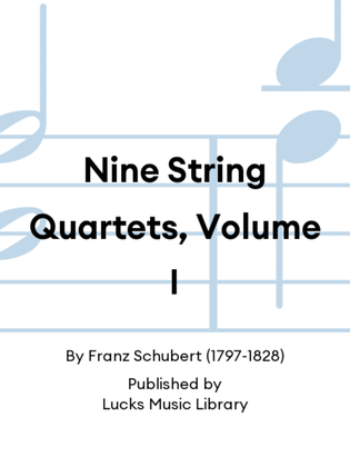 Book cover for Nine String Quartets, Volume I