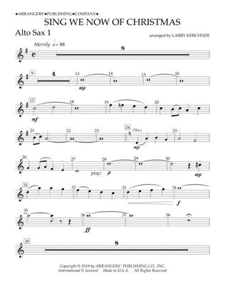 Sing We Now of Christmas (arr. Larry Kerchner) - Eb Alto Saxophone 1
