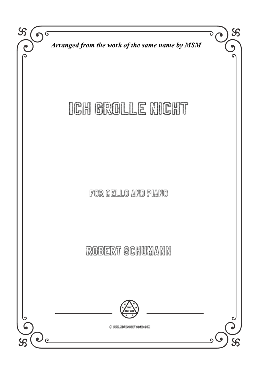 Schumann-Ich grolle nicht,for Cello and Piano by Robert Schumann Piano - Digital Sheet Music