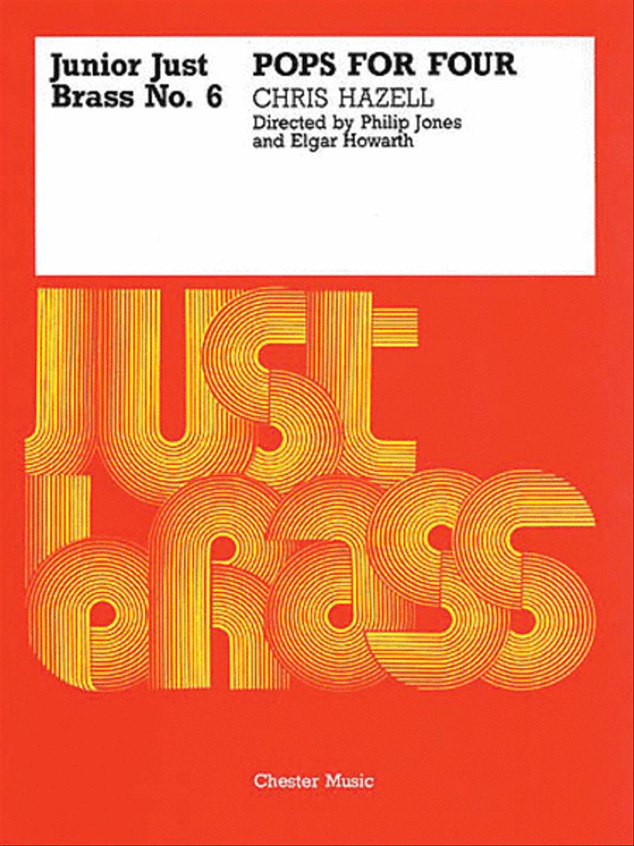 Junior Just Brass 06: Chris Hazell - Pops For Four Brass Quartet scores gallery preview page 1