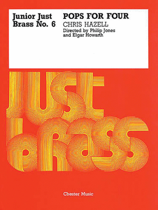Book cover for Junior Just Brass 06: Chris Hazell - Pops For Four
