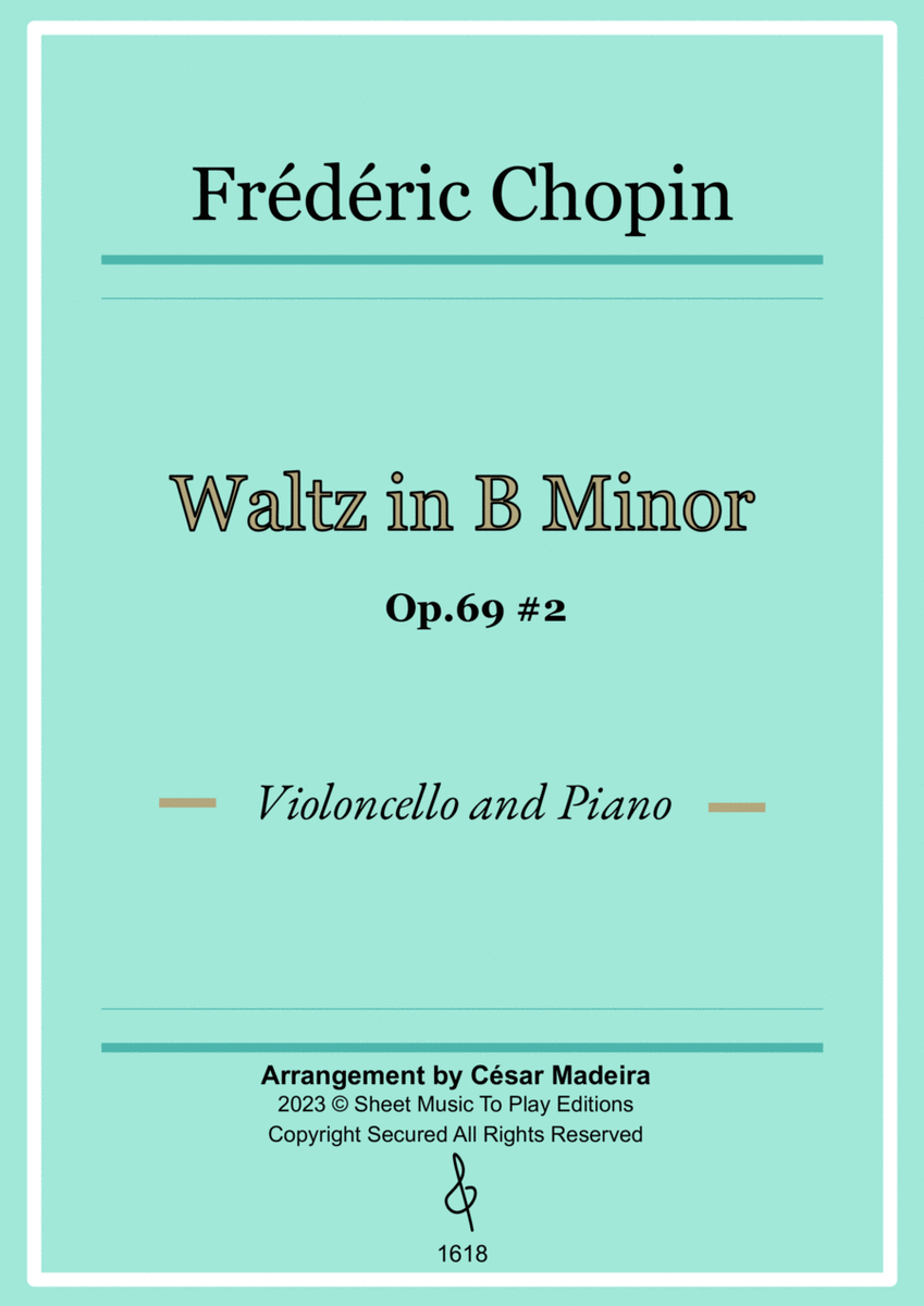 Waltz Op.69 No.2 in B Minor by Chopin - Cello and Piano (Full Score) image number null