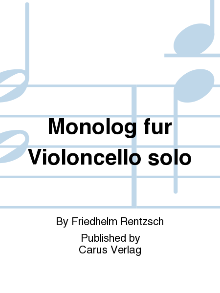 Monolog fur Violoncello solo