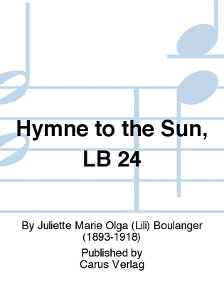 Hymne to the Sun, LB 24