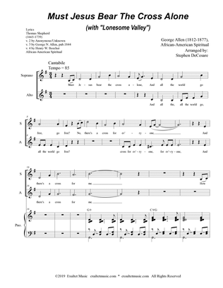 Must Jesus Bear The Cross Alone (with "Lonesome Valley") (Duet for Soprano and Alto Solo)