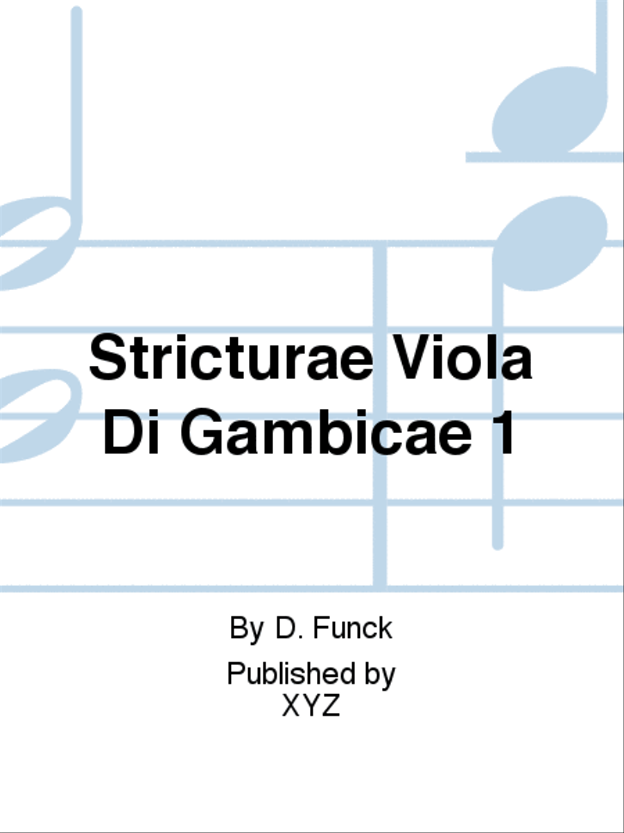 Stricturae Viola Di Gambicae 1