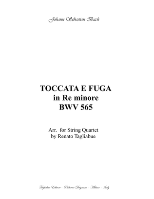 Book cover for TOCCATA E FUGA in D minor - BWV 565 - Arr. for String Quartet with Parts