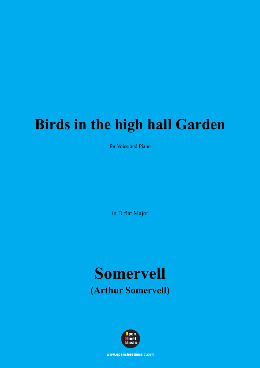 Somervell-Birds in the high hall Garden,in D flat Major Voice scores gallery preview page 1