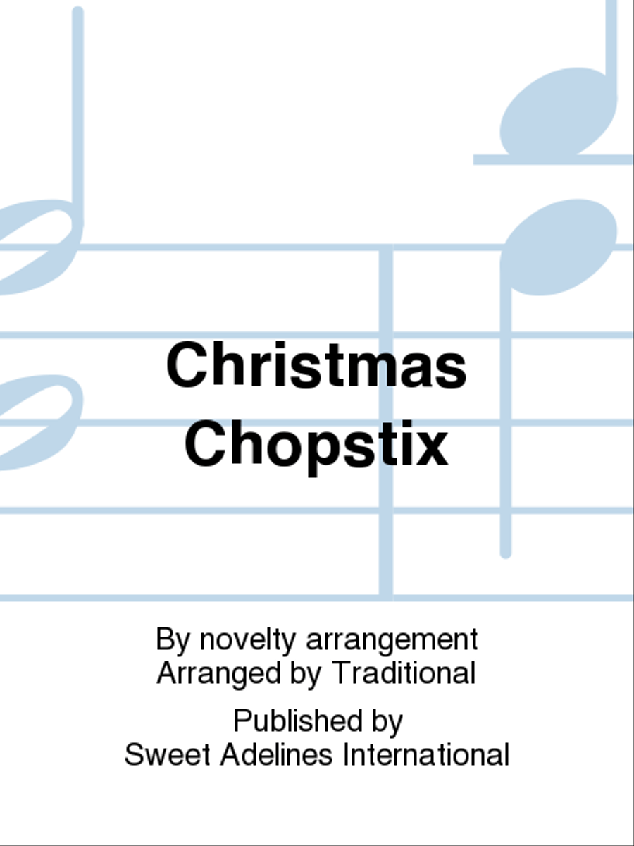 Christmas Chopstix Christmas Chopstix A Cappella scores gallery preview page 1