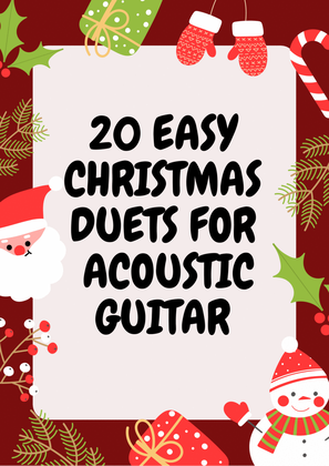 Book cover for 20 Easy Christmas Duets for Acoustic Guitar