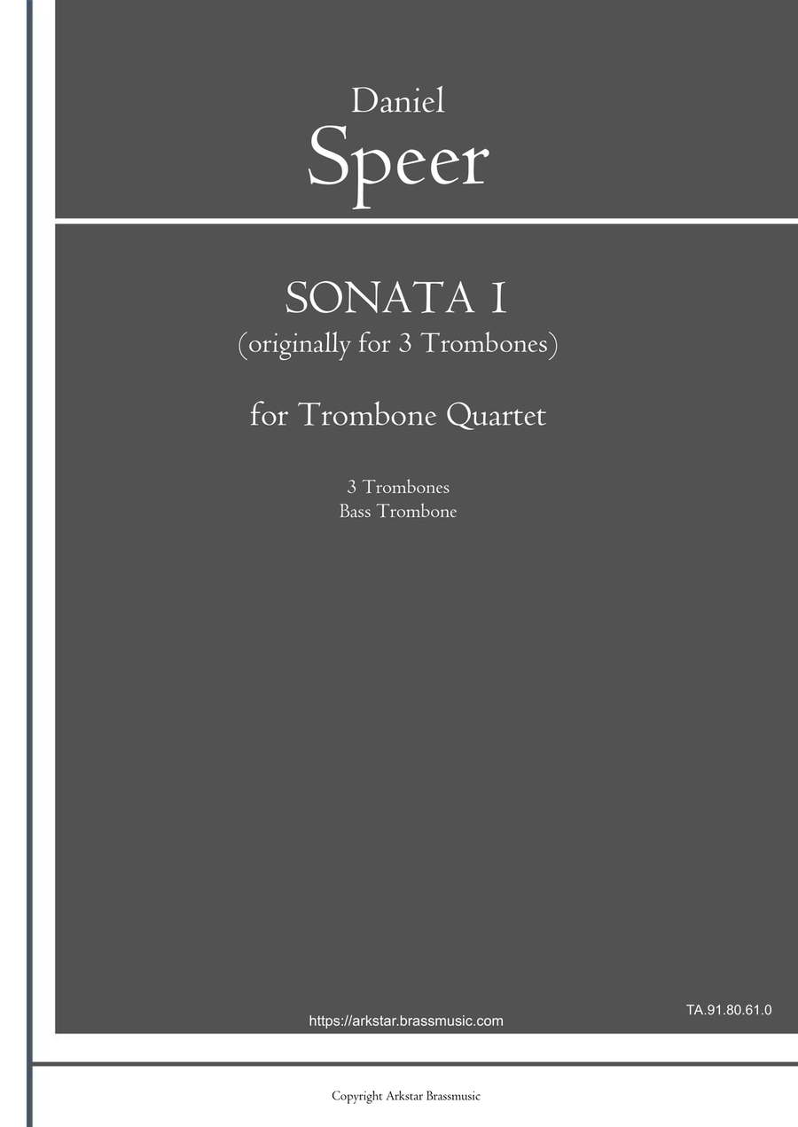 Speer: Sonata I for 3 Trombones of Two Sonatas, Trombone Quartet Arrangement Trombone Quartet scores gallery preview page 1