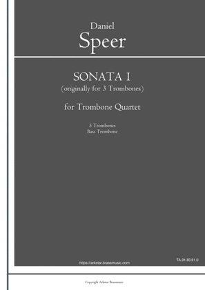 Speer: Sonata I for 3 Trombones of Two Sonatas, Trombone Quartet Arrangement