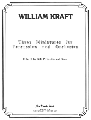 Three Miniatures for Percussion and Orchestra