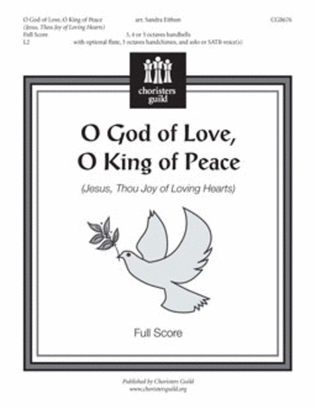 Book cover for O God of Love, O King of Peace - Full Score and Vocal Parts