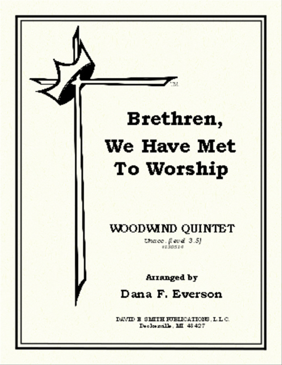 Brethren We Have Met To Worship Woodwind Quintet scores gallery preview page 1