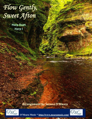 Flow Gently, Sweet Afton, Harp I