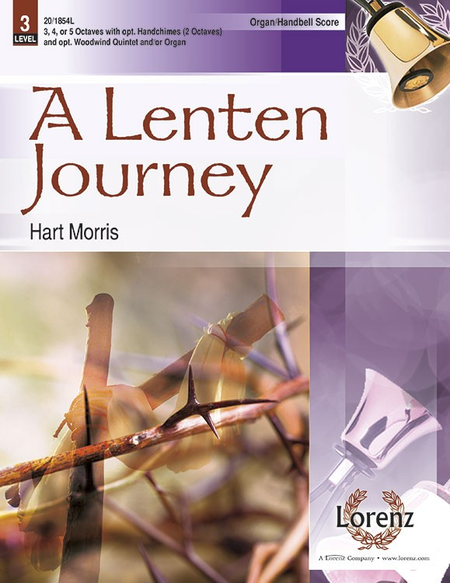 A Lenten Journey - Handbell and Organ Score image number null