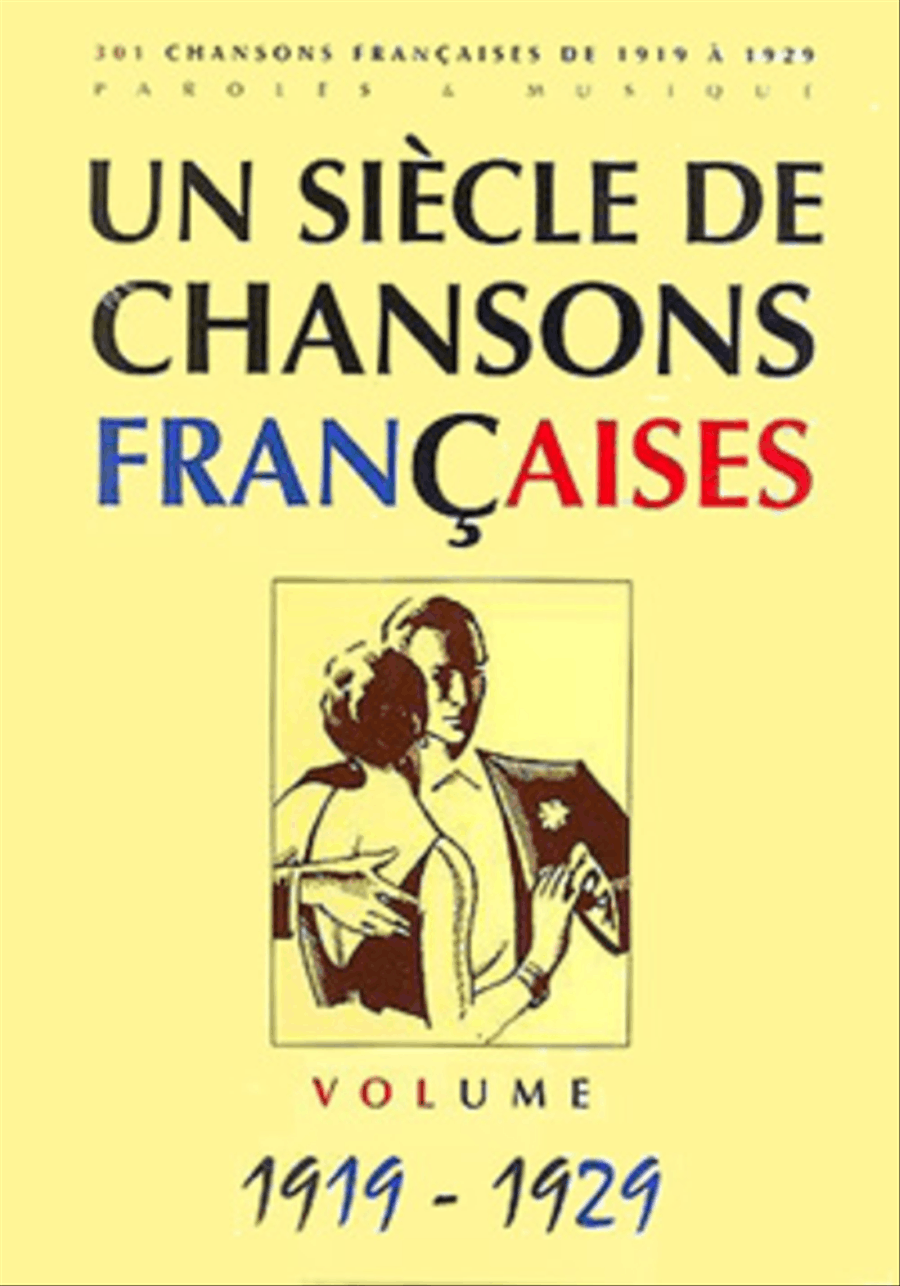 Un siecle de chansons francaises 1919-1929 Piano, Vocal, Guitar scores gallery preview page 1
