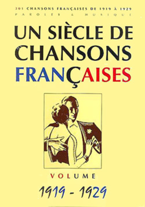 Book cover for Un siecle de chansons francaises 1919-1929