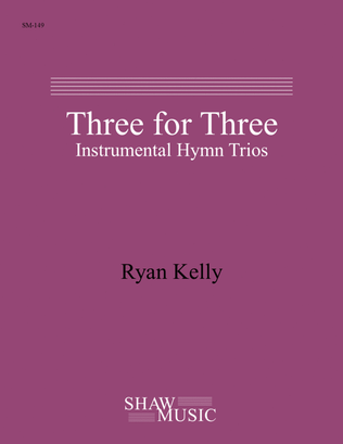 Three for Three: Instrumental Hymn Trios