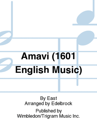 Amavi (1601 English Music)