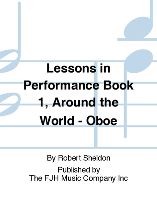 Book cover for Lessons in Performance Book 1, Around the World - Oboe