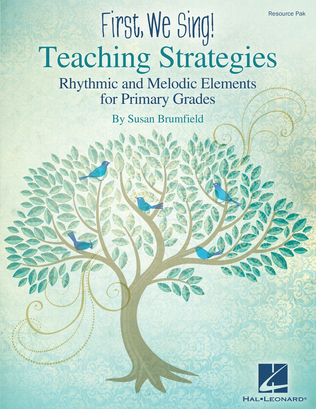 Book cover for First We Sing! Teaching Strategies