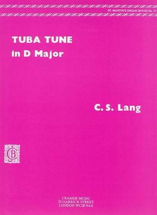 Book cover for Lang - Tuba Tune D Major For Organ
