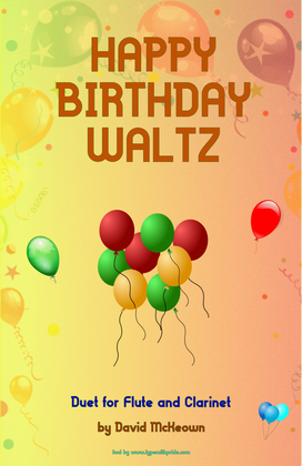 Book cover for Happy Birthday Waltz, for Flute and Clarinet Duet