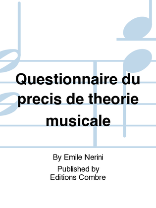 Questionnaire du precis de theorie musicale