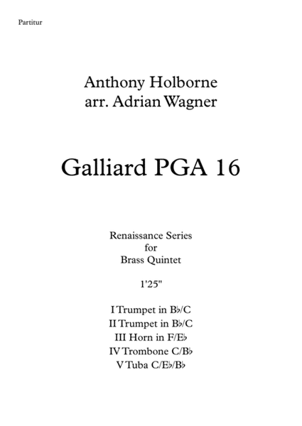 Galliard PGA 16 (Anthony Holborne) Brass Quintet arr. Adrian Wagner image number null