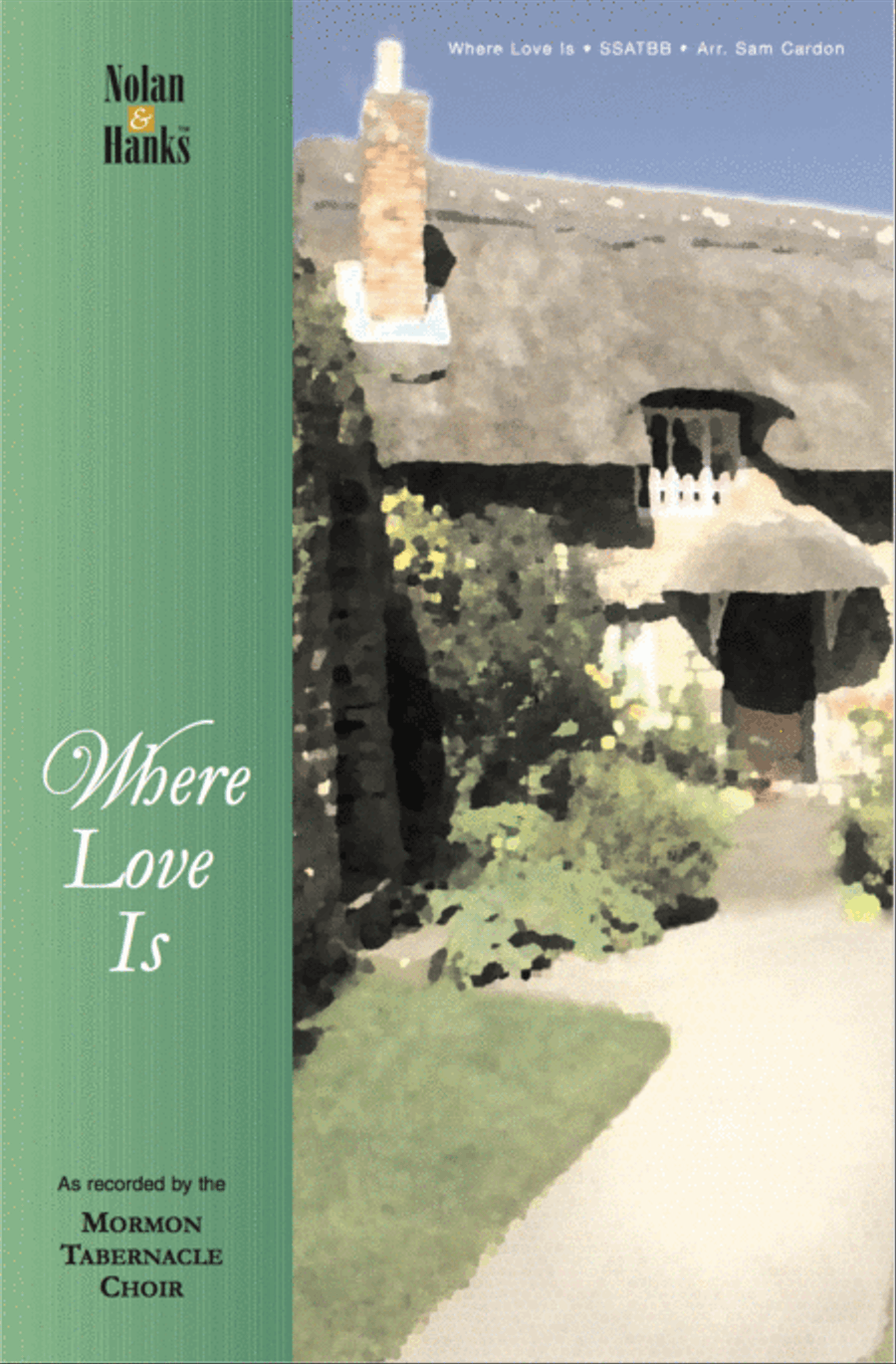 Where Love Is - SSATBB Where Love Is - SSATBB 4-Part scores gallery preview page 1
