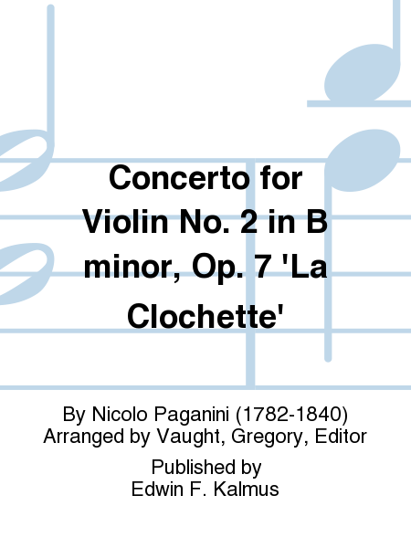 Concerto for Violin No. 2 in B minor, Op. 7 'La Clochette'