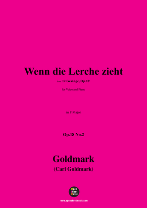 C. Goldmark-Wenn die Lerche zieht(Ade,ade,der Sommer zieht),Op.18 No.2,in F Major
