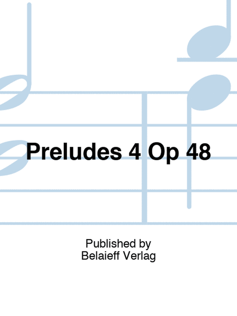 Scriabin - 4 Preludes Op 48 For Piano
