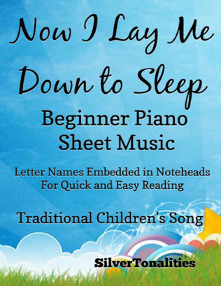 Now I Lay Me Down to Sleep Beginner Piano Sheet Music