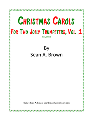 Christmas Carols for Two Jolly Trumpeters, Vol. 1