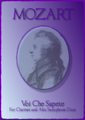Book cover for Voi Che Sapete, W A Mozart. Duet for Clarinet and Alto Saxophone