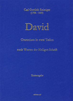 David -Oratorium nach Texten der Heiligen Schrift-