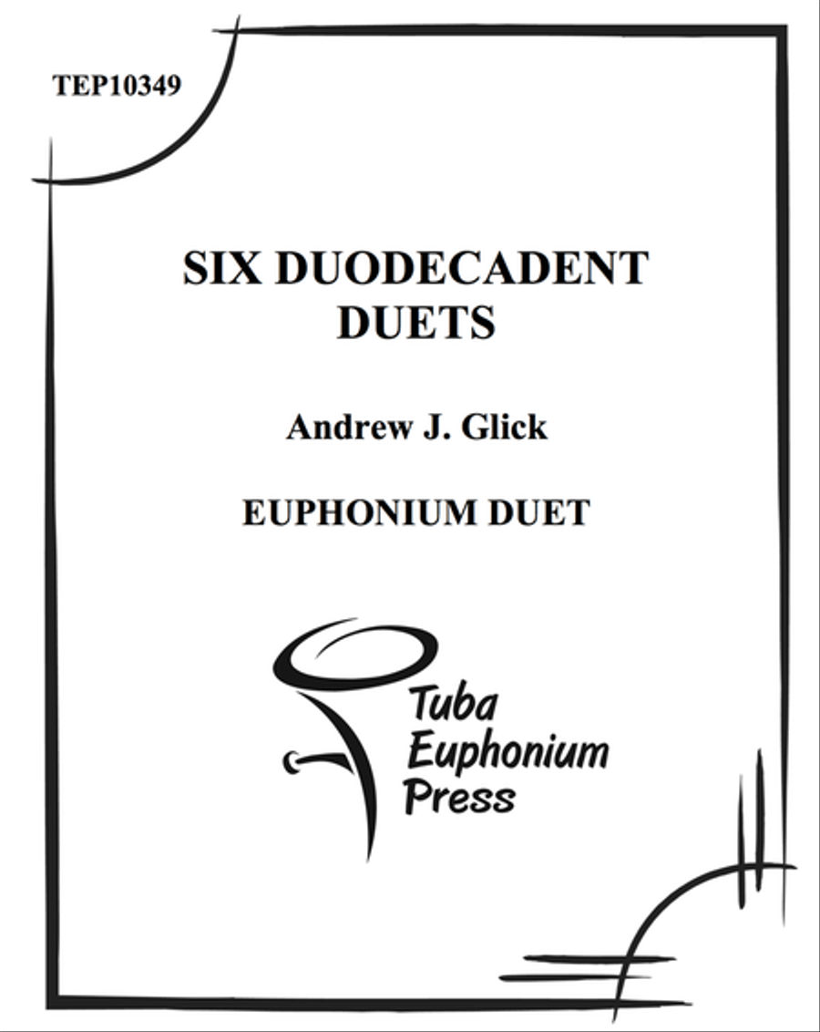 Six Duodecadent Duets Brass Duet scores gallery preview page 1