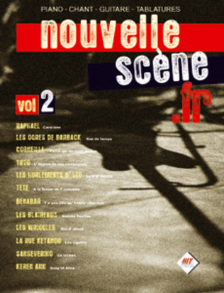 Nouvelle Scène.fr Volume 2